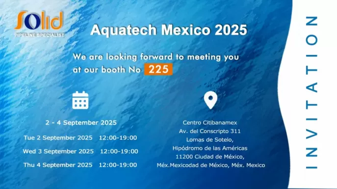 Join Solid Joints at Aquatech Mexico 2025 – Booth 225